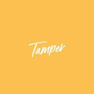 Tamper